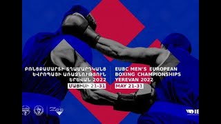 EUBC Men's European Boxing Championships | Yerevan 2022 | Day 2 | 24.05.2022 | Ring B | Evening