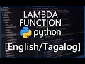 Python Programming for Beginners - 29 Lambda Functions and Expressions [English/Tagalog]