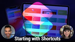 Starting With Shortcuts - How to use Siri Shortcuts & the Shortcuts app