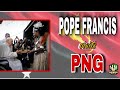 Why is Pope Francis visiting PNG in 2024?