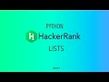 #12 : Lists | Hackerrank Python Solutions