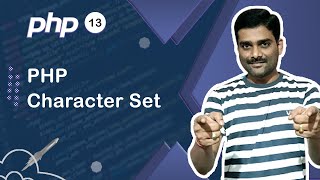 PHP Character Set - PHP Tutorial 13 🚀