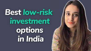 Best low-risk investment options in India | Investing for beginners | best low risk investments