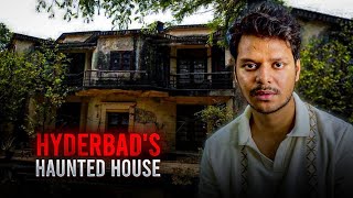 Hyderabad's Haunted House - Real Horror Experience