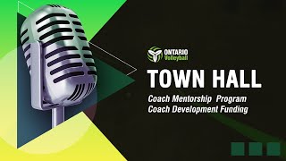 OVA Town Hall Meeting (January 28, 2025): Coach Development Funding and Coach Mentorship Program