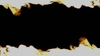 Fire Frame Loop Alpha 4K