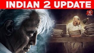 Indian 2 Update | Kamal Haasan | Kajal Aggarwal | Shankar | Indian 2 | #Nettv4u