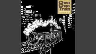 Choo Choo TRAIN (Cover)