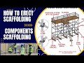 How to Erect Scaffolding || Scaffolding Components || Scaffolding material name list || Scaffolding