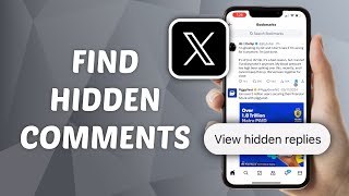 How to Check Hidden Comments on X (Twitter)