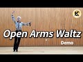 Open Arms Waltz Linedance (Demo) 초급 [Choreo: Kuk Kumson]
