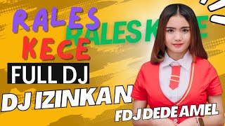 Full Dj | Voll 2 | Kurasakan Perhatian Mu Mix | Rales Kece Show 2024 | fdj dede amel deby amoy