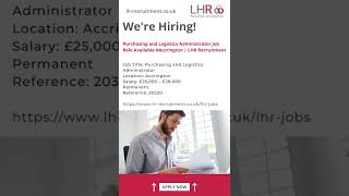 Purchasing and Logistics Administrator Job Role Available #Accrington | LHR Recruitment