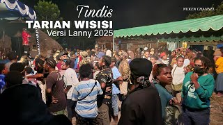 Ayo Tindis..!! (Tarian Wisisi Versi Lanny Mendek 2025)