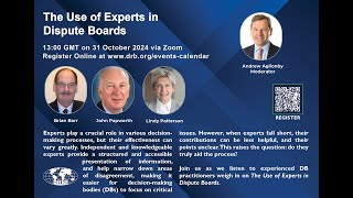 The Use of Experts in Dispute Boards