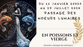 LES NOEUDS LUNAIRES DANS L’AXE POISSONS /VIERGE : gardons les pieds sur terre !