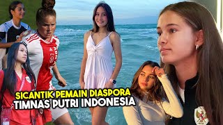 KETURUNAN BELANDA ARGENTINA JADI ANDALAN TIMNAS! 7 Pemain Bola Wanita Cantik Timnas Putri Indonesia