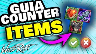 La MEJOR GUIA De COUNTER ITEMS De WILD RIFT