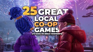 25 GREAT Couch/Local Co-Op Games To Play With Friends