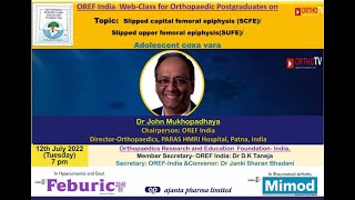 OREF India Web-class for postgraduates – Adolescent Coxa-Vara/ Slipped Capital Femoral Epiphysis