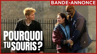 POURQUOI TU SOURIS ? | Le 3 juillet au cinéma.