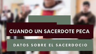 Cuando un sacerdote peca...