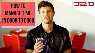 How to Manage Time in Door to Door Sales