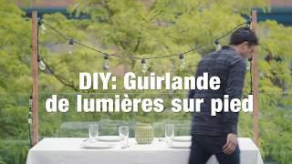 Projet pours bricoleurs: Guirlande de lumières sur pied