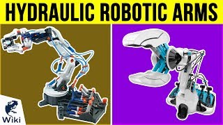5 Best Hydraulic Robotic Arms 2019