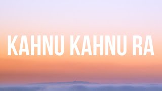 Kahnu Kahnu Ra (Lyrics) | Tausug Song