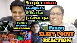Slayy Point - Weird Bollywood Superman Remakes You Didn't Know About REACTION | Slayy point Reaction