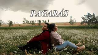 PAGARÁS Susan del Perú Ft Saul Yauri LYRIC