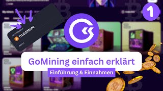 GoMining einfach erklärt: Starte mit Bitcoin Cloud Mining! - Einführung und Einnahmen