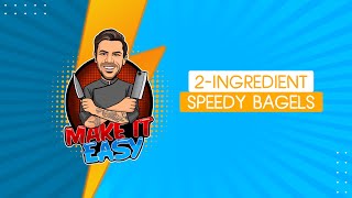 2-Ingredient Speedy Bagels | Akis Petretzikis