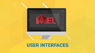 Mel For Maya: Creating User Interfaces (Part 10)