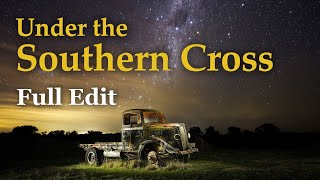 Under The Southern Cross - Full Edit