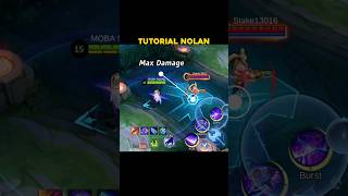 Nolan tutorial combos by moba squad✅
