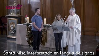 Santa Misa: Domingo 2 de febrero de 2025. Interpretada en lengua de signos