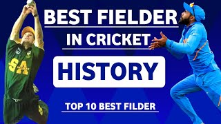 Best fielder in The World | The Greatest fielder ever | Top 10 fielders in cricket history | Cricket