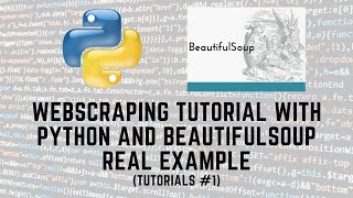 WebScraping with Python and BeautifulSoup--REAL EXAMPLE | #102 (Tutorials #1)