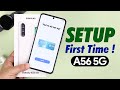 Samsung Galaxy A56: Complete 1st Time Setup Guide!