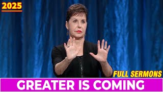 Joyce Meyer Messages 2025 🔴 Greater Is Coming 🍀🔥 Joyce Meyer Motivational Speech [NEW]