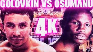 Gennadiy Golovkin vs Adama Osumanu (Highlights) 4K