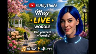 Game #13,6836+ Wordle LIVE 🔥 Music + TTS Hangout
