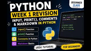 Python Beginner Tutorial Urdu | Input Function, Print & Comments#pythonforbeginners #onlineclasses