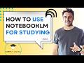 How to Use NotebookLM for Studying (Notes, Summaries, Insights) 2026