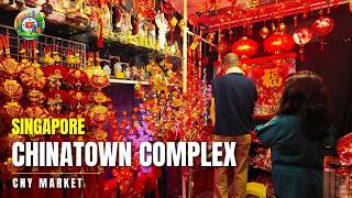 Chinatown Complex Chinese New Year Market 2025 | Singapore Chinese New Year 2025 #cny2025