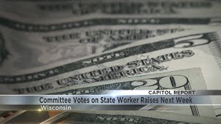 Pay raises for Wisconsin state workers up for approval