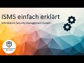 ISMS einfach erklärt | Information Security Management System | Einstieg in IT Security
