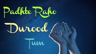 Padhte Raho Durood Tum || Hafiz Tahir Raza Qadri || New Kalam 2022 || NAAT MP3